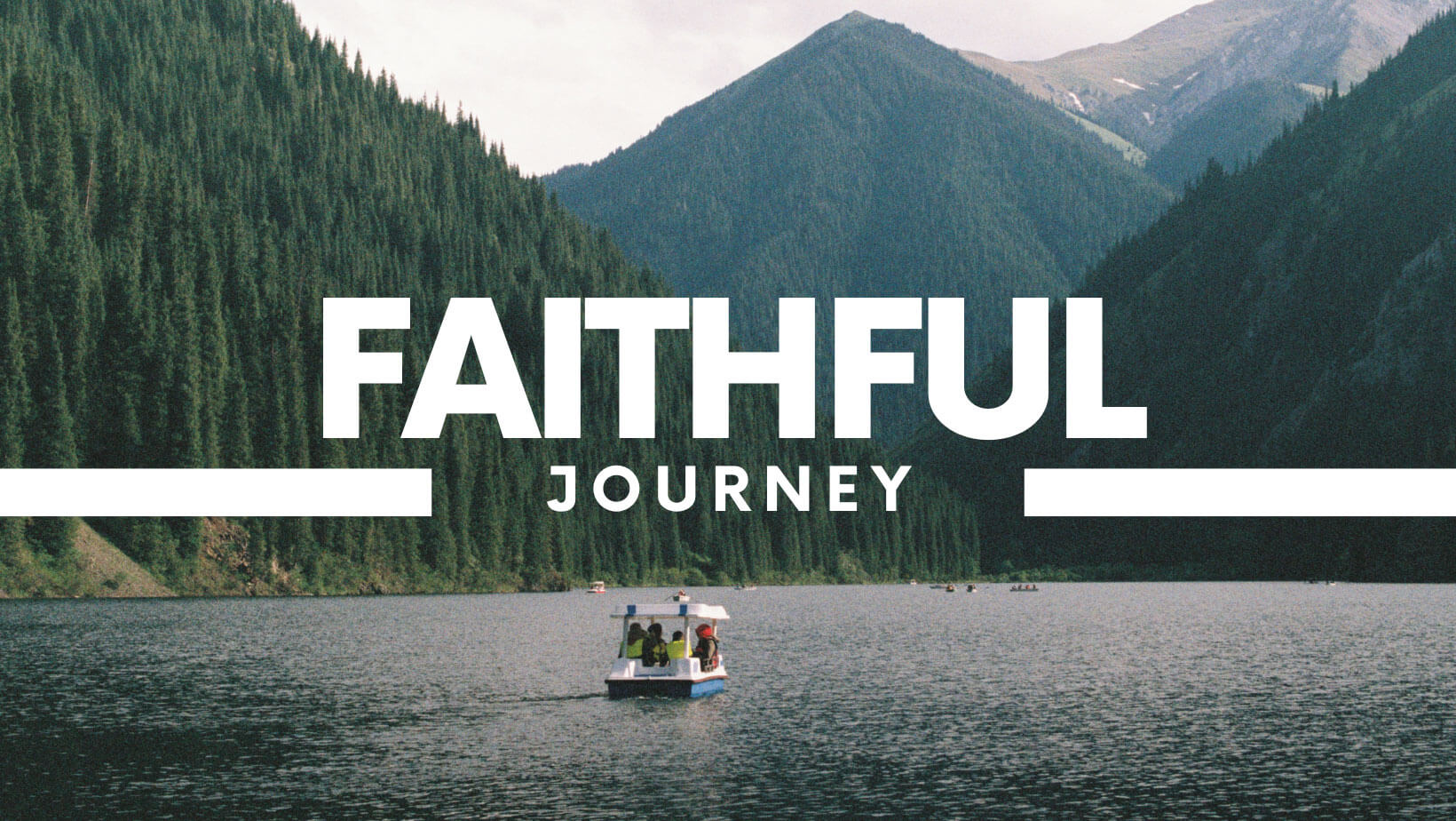 faithful journey
