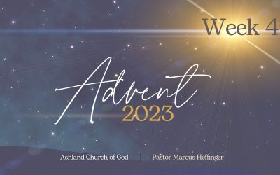 The Culmination of Hope, Peace, Joy, and Love: Advent 2023 Week Four